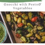 pinterest pin for gnocchi with pesto and vegetables