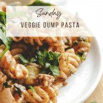 sunday veggie dump pasta