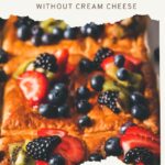 pinterest pin easy fresh fruit pizza without cream cheese