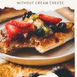 pinterest pin for easy fresh fruit pizza without cream cheese