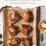 pinterest pin for oven roasted chicken thighs with pumpkin glaze