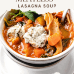 pinterest pin for meatless lasagna soup 1
