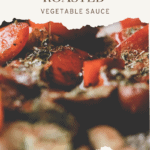 pinterest pin for roasted vegetable sauce