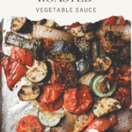 pinterest pin for roasted vegetable sauce