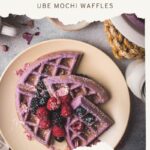 Pinterest pin Ube Mochi Waffles