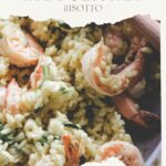 pinterest pin amazing shrimp and zucchini risotto without wine