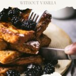 pinterest pin Delicious Classic French Toast Without Vanilla