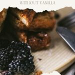 pinterest pin Delicious Classic French Toast Without Vanilla