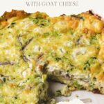 pinterest pin for Easy Crustless Zucchini Quiche with Goat Cheese
