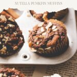 pinterest pin The softest gluten free nutella pumpkin muffins