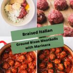 braised italian bison meatballs with marinara Pinterest Pin