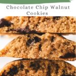 pinterest pin for chocolate chip walnut cookie