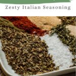 pinterest pin for zesty italian seasoning