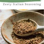 pinterest pin for zesty italian seasoning