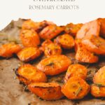 pinterest pin for rosemary roasted carrots