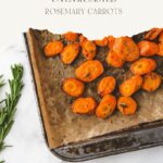 pinterest pin for rosemary roasted carrots