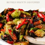 Whole 30 Brussels sprouts with Peppers pinterest pin