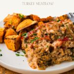 pinterest pin gluten free turkey meatloaf