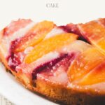 pinterest pin for stone fruit upside cake