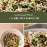 Close-up images of Cauliflower Tabbouleh, a healthy side dish, showing finely chopped cauliflower, parsley, tomatoes, and cucumbers in bowls and on a spoon.