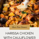 A close-up of a sheet pan filled with roasted harissa chicken, cauliflower, and potatoes. A brush is glazing the chicken, and fresh herbs are sprinkled on top. Text below reads: Harissa Chicken Recipe with Cauliflower and Potatoes.