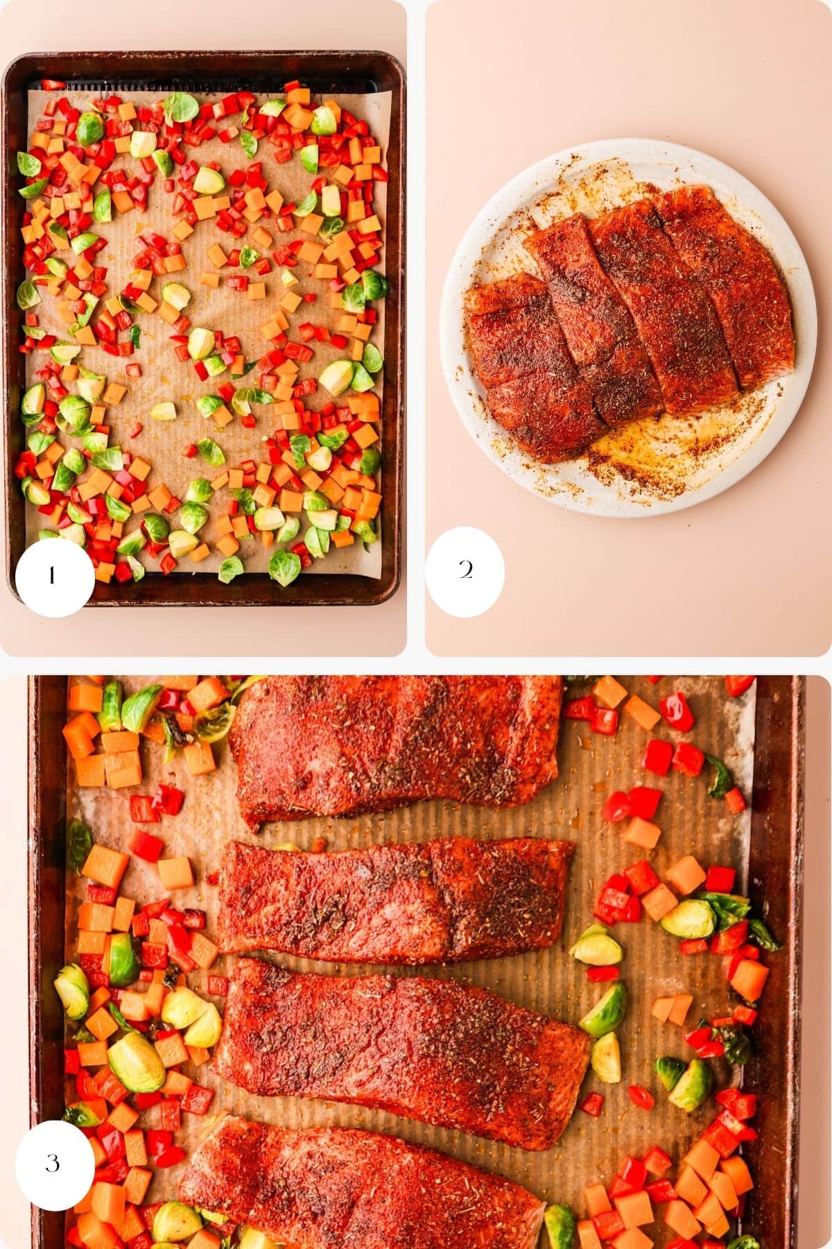 A collage of three images: 1) diced sweet potatoes, bell peppers, and Brussels sprouts on a baking sheet, 2) raw salmon fillets coated with spices on a plate, 3) spiced salmon fillets and vegetables on a baking sheet.